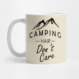 Camping Hair Dont Care Mug